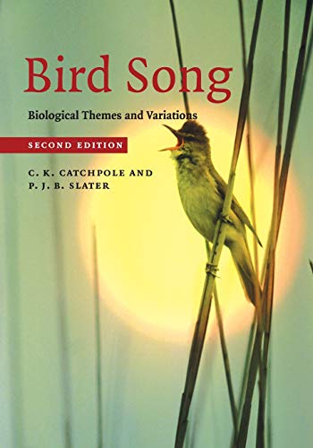 Stock image for Bird Song: Biological Themes and Variations for sale by Lucky's Textbooks