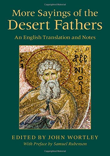 Beispielbild fr More Sayings of the Desert Fathers zum Verkauf von Blackwell's