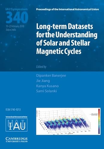 Stock image for Long-term Datasets for the Understanding of Solar and Stellar Magnetic Cycles for sale by Prior Books Ltd