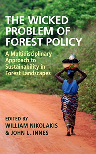 Beispielbild fr The Wicked Problem of Forest Policy zum Verkauf von Blackwell's