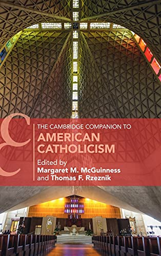 Beispielbild fr The Cambridge Companion to American Catholicism Cambridge Companions to Religion zum Verkauf von PBShop.store US