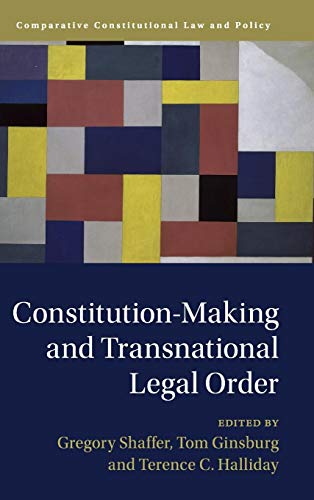 Stock image for CONSTITUTION MAKING AND TRANSNATIONAL LEGAL ORDER for sale by Second Story Books, ABAA
