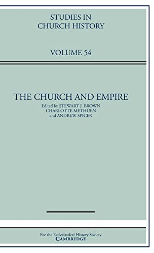 Stock image for The Church and Empire: 54 (Studies in Church History, Series Number 54) for sale by WorldofBooks