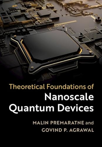 9781108475662: Theoretical Foundations of Nanoscale Quantum Devices