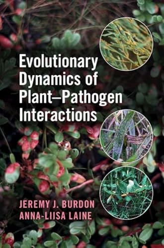 Stock image for Evolutionary Dynamics of Plant-Pathogen Interactions for sale by Prior Books Ltd