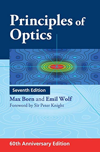 Beispielbild fr Principles of Optics: 60th Anniversary Edition zum Verkauf von Lucky's Textbooks