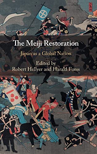 9781108478052: The Meiji Restoration: Japan as a Global Nation