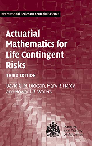 Beispielbild fr Actuarial Mathematics for Life Contingent Risks (International Series on Actuarial Science) zum Verkauf von BooksRun
