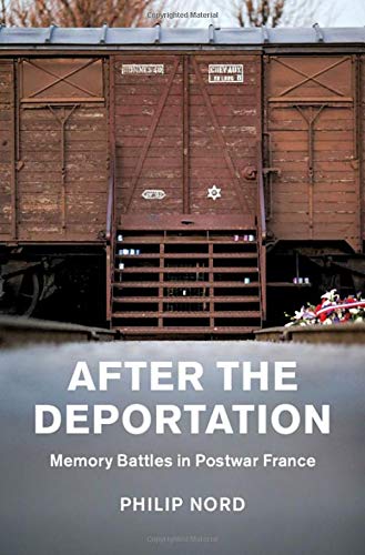 9781108478908: After the Deportation: Memory Battles in Postwar France (Studies in the Social and Cultural History of Modern Warfare)