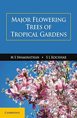 9781108481953: Major Flowering Trees of Tropical Gardens