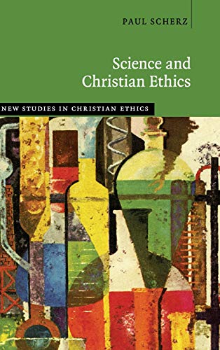 Imagen de archivo de Science and Christian Ethics a la venta por PBShop.store US