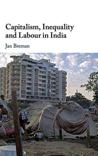 Beispielbild fr Capitalism, Inequality and Labour in India zum Verkauf von Blackwell's