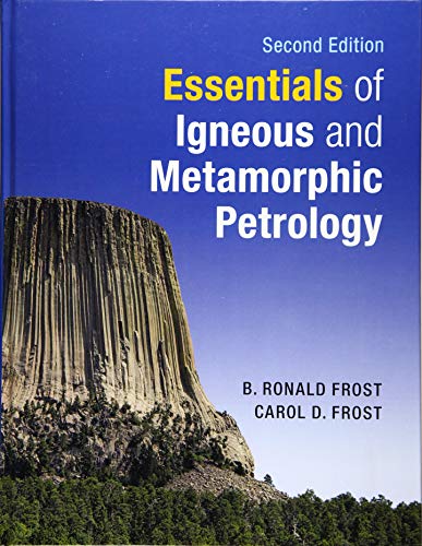 9781108482516: Essentials of Igneous and Metamorphic Petrology