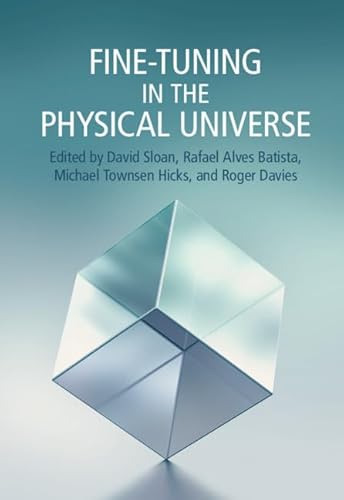 Beispielbild fr Fine-Tuning in the Physical Universe zum Verkauf von Prior Books Ltd