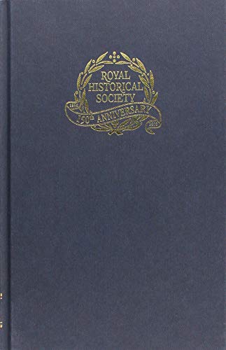 9781108484664: Transactions of the Royal Historical Society: Volume 28 (Royal Historical Society Transactions, Series Number 28)