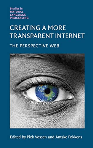 9781108485760: Creating a More Transparent Internet: The Perspective Web