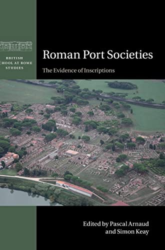 Imagen de archivo de Roman Port Societies a la venta por Brook Bookstore On Demand