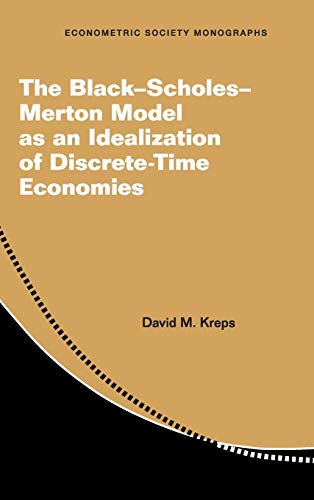 Beispielbild fr The Black-Scholes-Merton Model as an Idealization of Discrete-Time Economies zum Verkauf von Buchpark