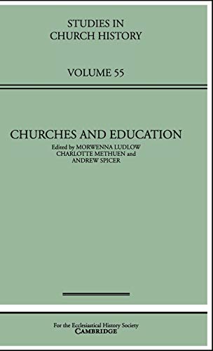 Stock image for Churches and Education (Studies in Church History, Series Number 55) for sale by MusicMagpie