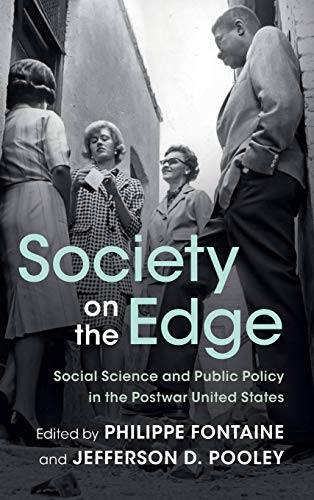 9781108487139: Society on the Edge: Social Science and Public Policy in the Postwar United States