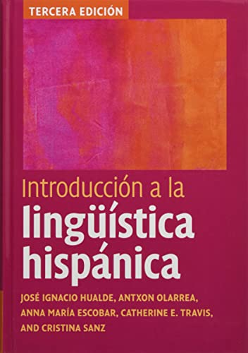 Beispielbild fr Introduccion a la linguistica hispanica (Spanish Edition) zum Verkauf von Prior Books Ltd