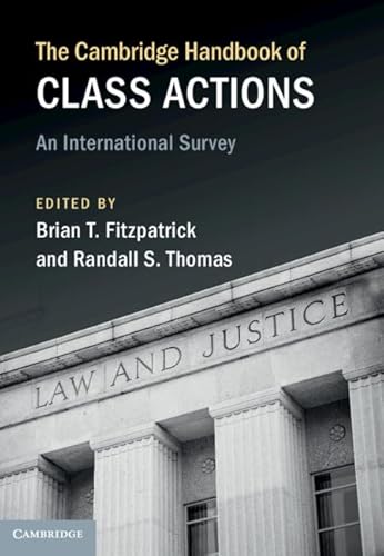 Imagen de archivo de The Cambridge Handbook of Class Actions: An International Survey (Cambridge Law Handbooks) a la venta por Prior Books Ltd