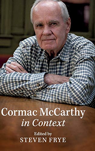 Stock image for Cormac McCarthy in Context for sale by Ammareal