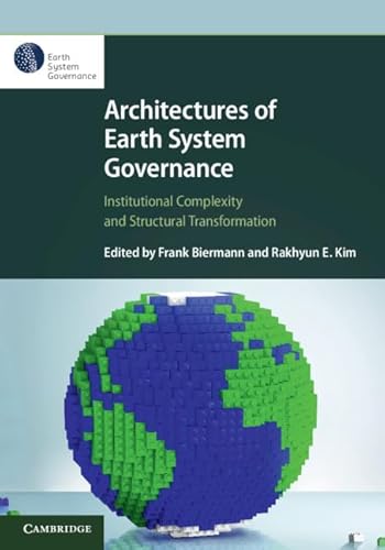 Beispielbild fr Architectures of Earth System Governance zum Verkauf von Blackwell's