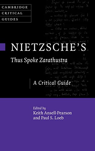 9781108490849: Nietzsche's 'Thus Spoke Zarathustra': A Critical Guide (Cambridge Critical Guides)
