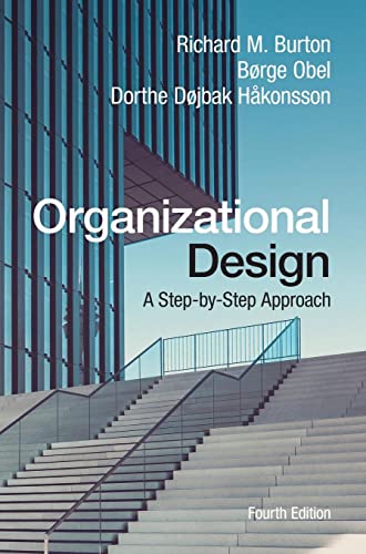 Stock image for Organizational Design: A Step-by-Step Approach for sale by Books Unplugged