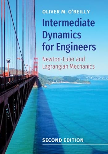 Stock image for Intermediate Dynamics for Engineers NewtonEuler and Lagrangian Mechanics for sale by PBShop.store US