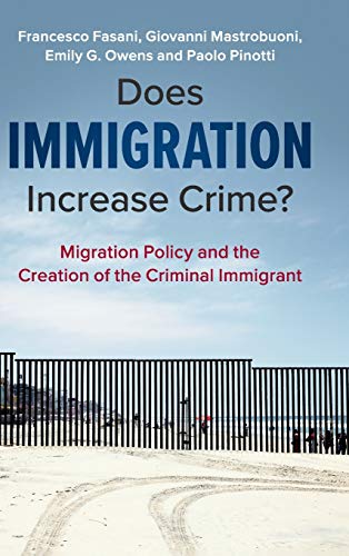 Stock image for Does Immigration Increase Crime? for sale by Blackwell's