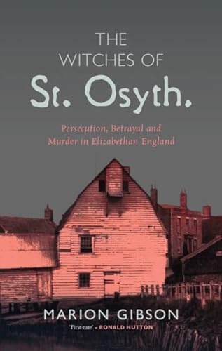Stock image for The Witches of St Osyth for sale by GF Books, Inc.