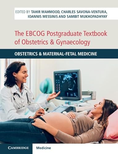Beispielbild fr The EBCOG Postgraduate Textbook of Obstetrics & Gynaecology: Obstetrics & Maternal-Fetal Medicine zum Verkauf von Prior Books Ltd