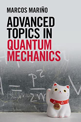Stock image for Advanced Topics in Quantum Mechanics for sale by Lucky's Textbooks