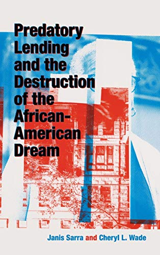 Imagen de archivo de Predatory Lending and the Destruction of the African-American Dream a la venta por Lucky's Textbooks