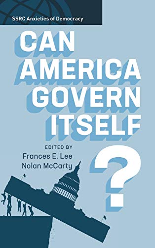 Stock image for Can America Govern Itself? (SSRC Anxieties of Democracy) for sale by Prior Books Ltd