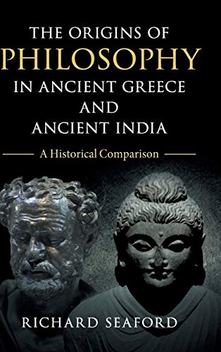 9781108499552: The Origins of Philosophy in Ancient Greece and Ancient India: A Historical Comparison