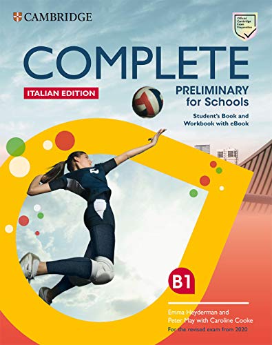 9781108539173: Complete Preliminary for Schools Student's Book and Workbook with eBook Italian Edition: For the Revised Exam from 2020