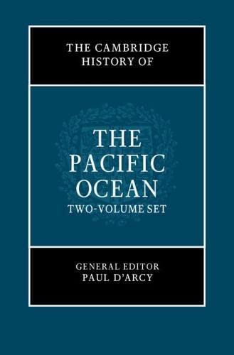 9781108539227: The Cambridge History of the Pacific Ocean 2 Volume Hardback Set: The Pacific Ocean to 1800