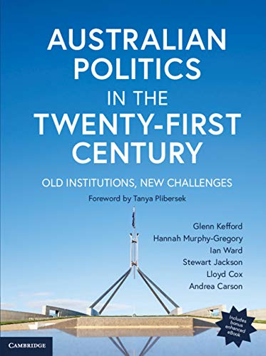 Beispielbild fr Australian Politics in the Twenty-First Century: Old Institutions, New Challenges zum Verkauf von HPB-Red