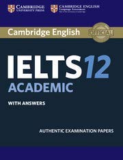 Stock image for Cambridge IELTS 12 : Academic Student's Book with Answers with (With A CD) for sale by Universal Store