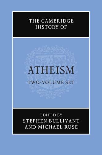 Imagen de archivo de The Cambridge History of Atheism [Complete Two Volume Set] a la venta por Prior Books Ltd