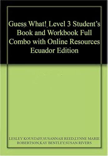 Beispielbild fr GUESS WHAT! LEVEL 3 STUDENT;S BOOK AND WORKBOOK FULL COMBO WITH ONLINE RESOURCES ECUADOR EDITION zum Verkauf von Basi6 International