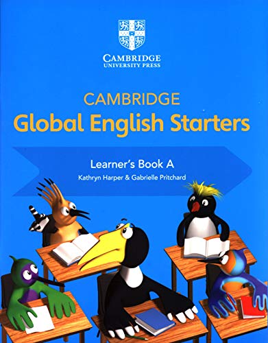 Imagen de archivo de (22).CAMBRIDGE GLOBAL ENGLISH STARTERS LEARNERS BOOK A a la venta por Librerias Prometeo y Proteo