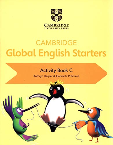 9781108700092: Cambridge global English starters. Activity book. Per la Scuole elementare (Vol. C)