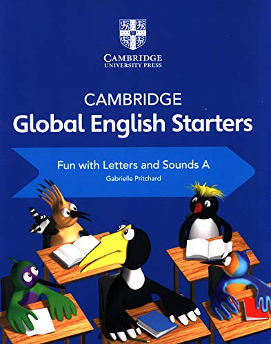 9781108700108: Cambridge Global English Starters Fun with Letters and Sounds A