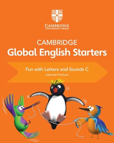 9781108700122: Cambridge Global English Starters Fun with Letters and Sounds C