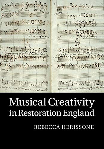 Imagen de archivo de Musical Creativity in Restoration England a la venta por Lucky's Textbooks