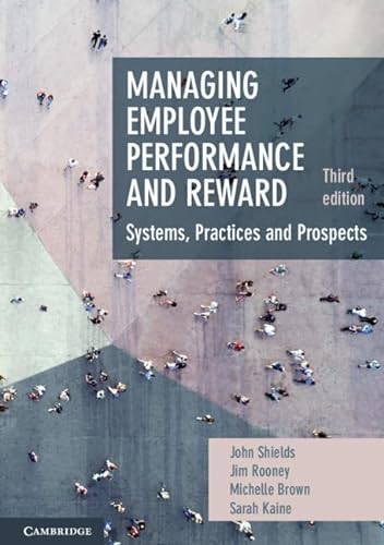 Stock image for Managing Employee Performance and Reward: Systems, Practices and Prospects for sale by SecondSale